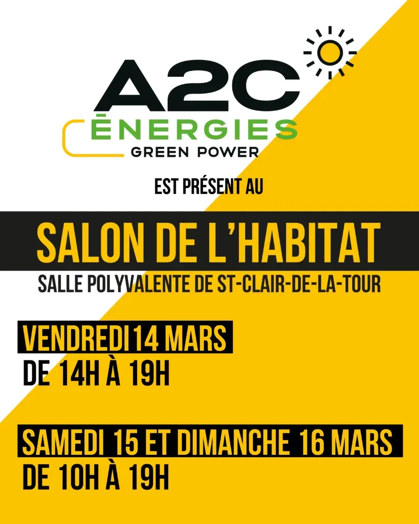 A2C ENERGIES est présent au salon de l’habitat de Saint-Clair-de-la-tour (38)